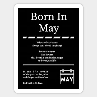 Born in May Magnet